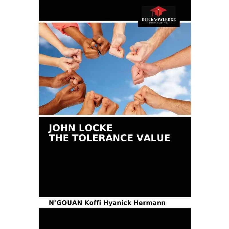 JOHN LOCKE THE TOLERANCE VALUE