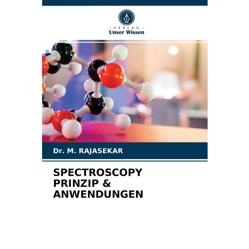SPECTROSCOPY PRINZIP & ANWENDUNGEN