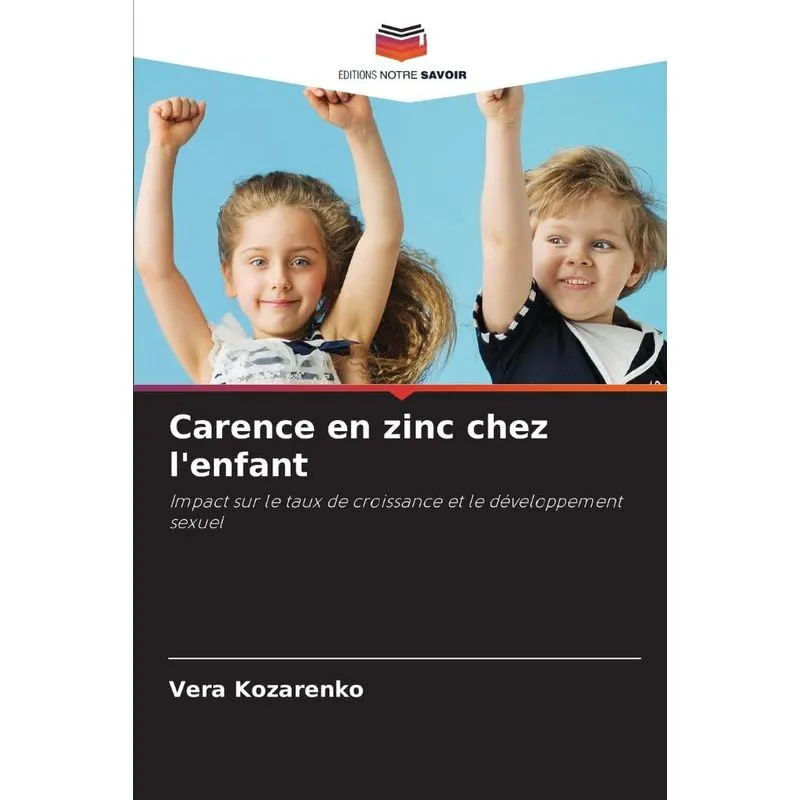 Carence En Zinc Chez Lenfant
