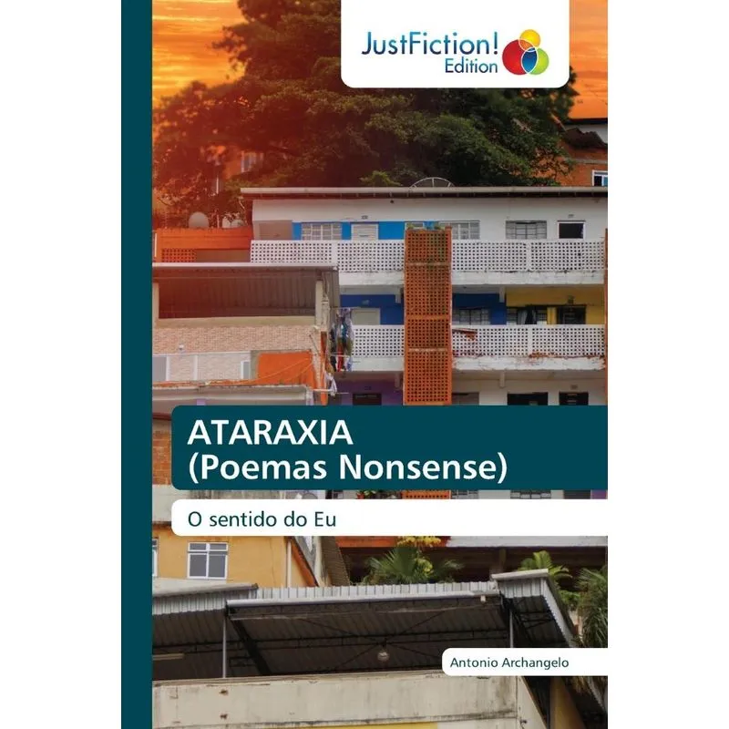 ATARAXIA (Poemas Nonsense)