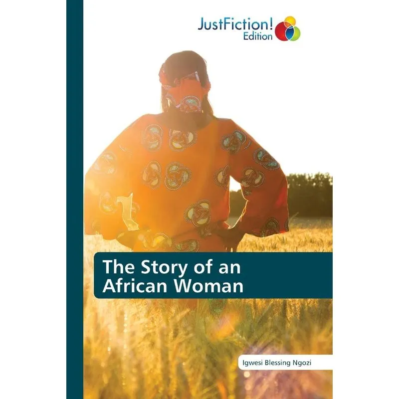 The Story of an African Woman