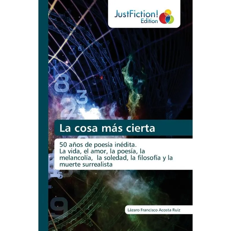 La Cosa Más Cierta