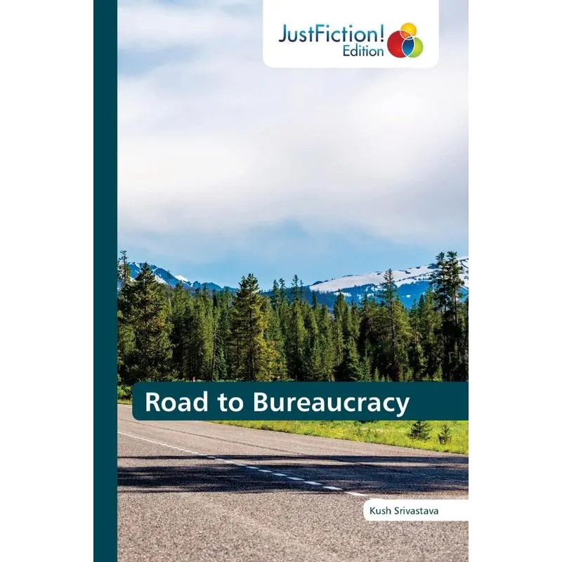 Road to Bureaucracy