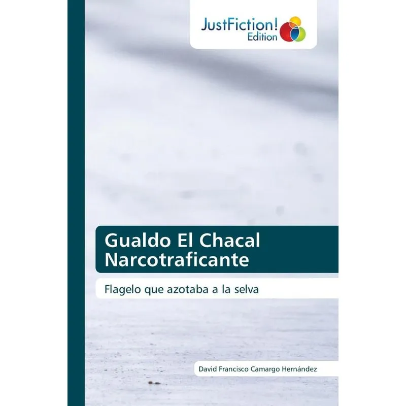 Gualdo El Chacal Narcotraficante