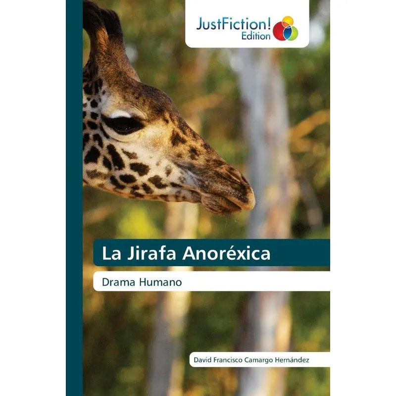 La Jirafa Anoréxica