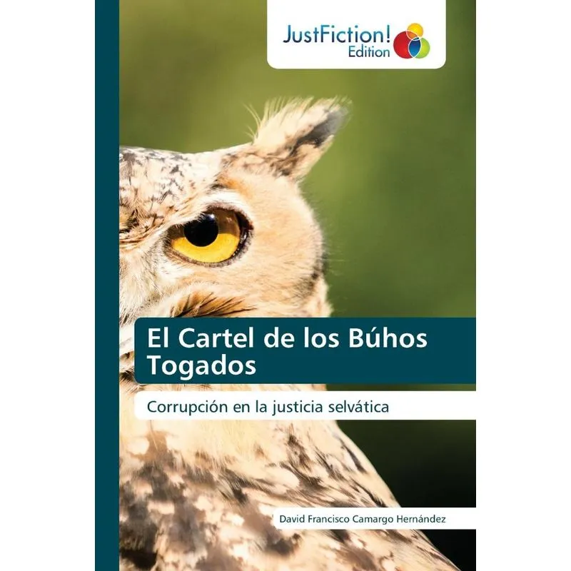 El Cartel De Los Búhos Togados