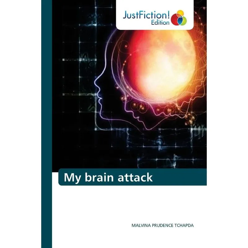 My Brain Attack