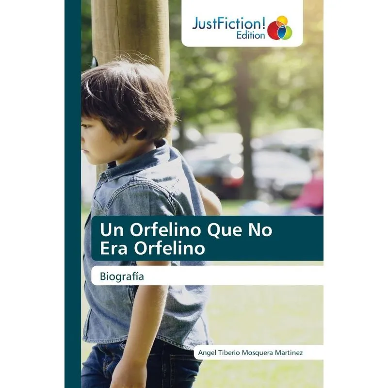 Un Orfelino Que No Era Orfelino