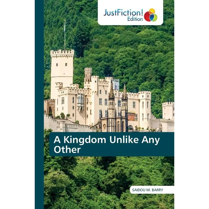 A Kingdom Unlike Any Other