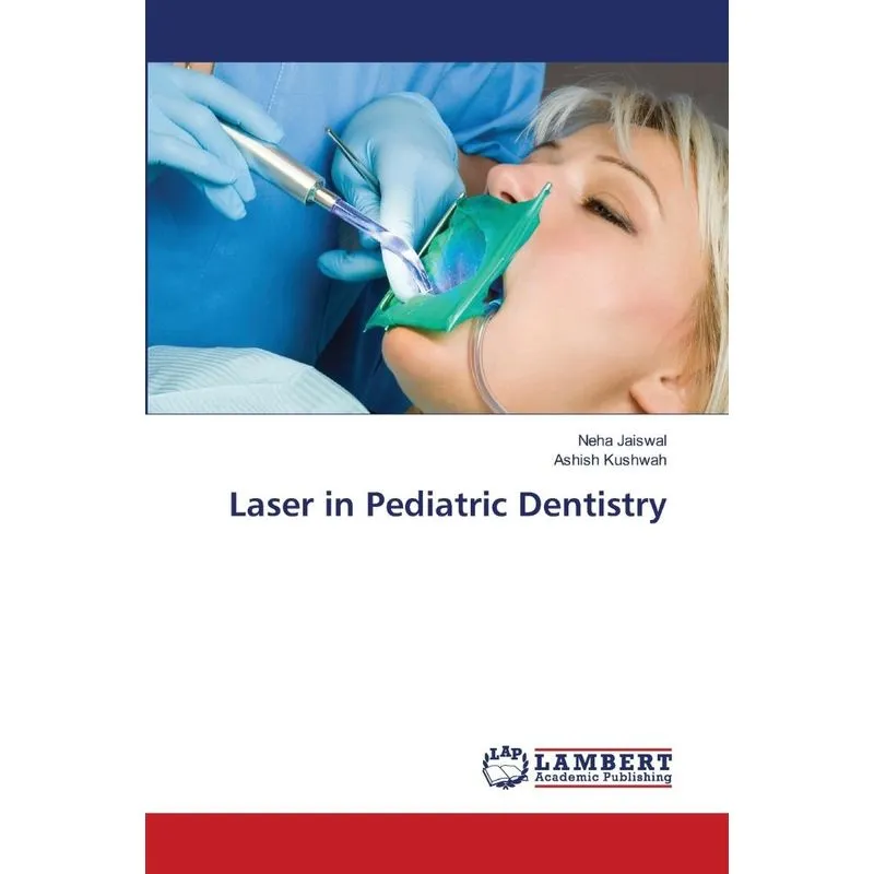 Laser in Pediatric Dentistry