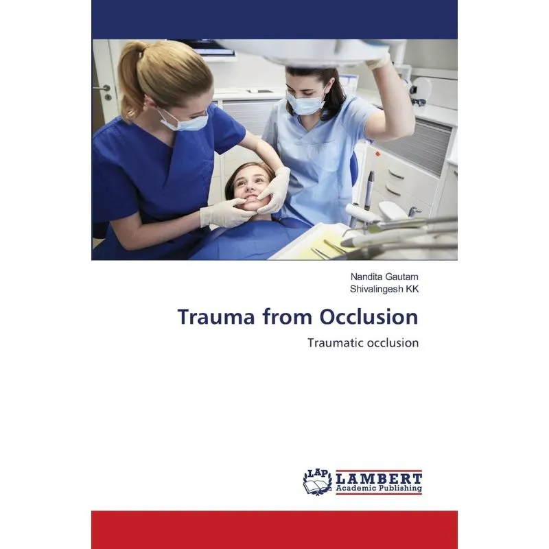 Trauma from Occlusion