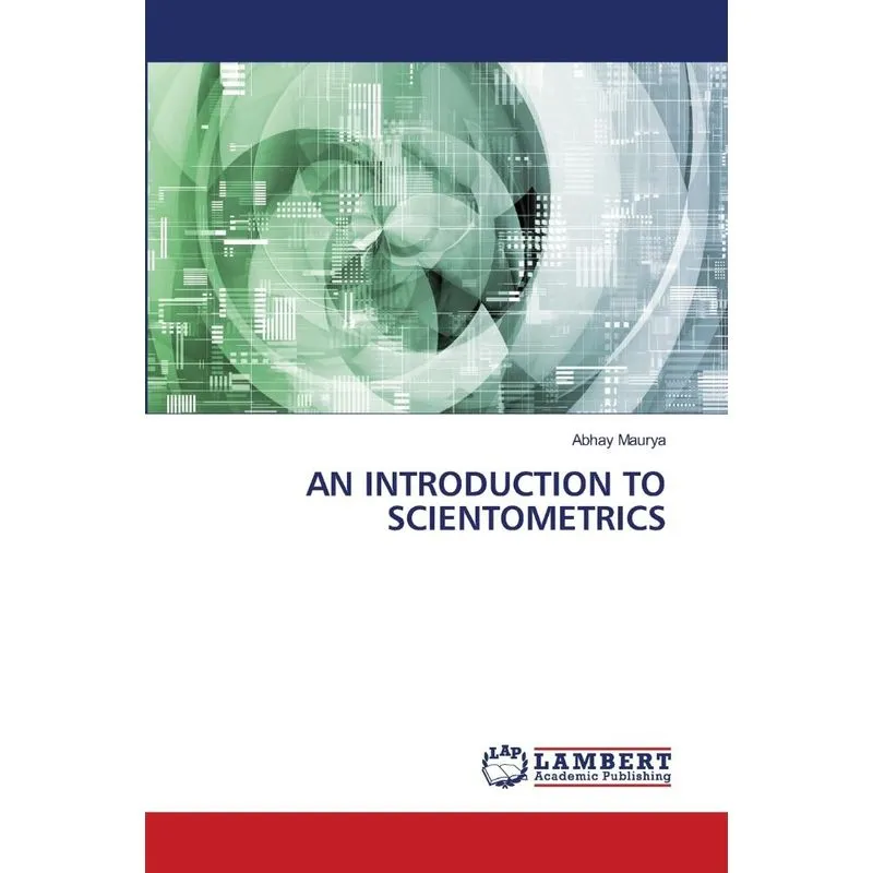 AN INTRODUCTION TO SCIENTOMETRICS