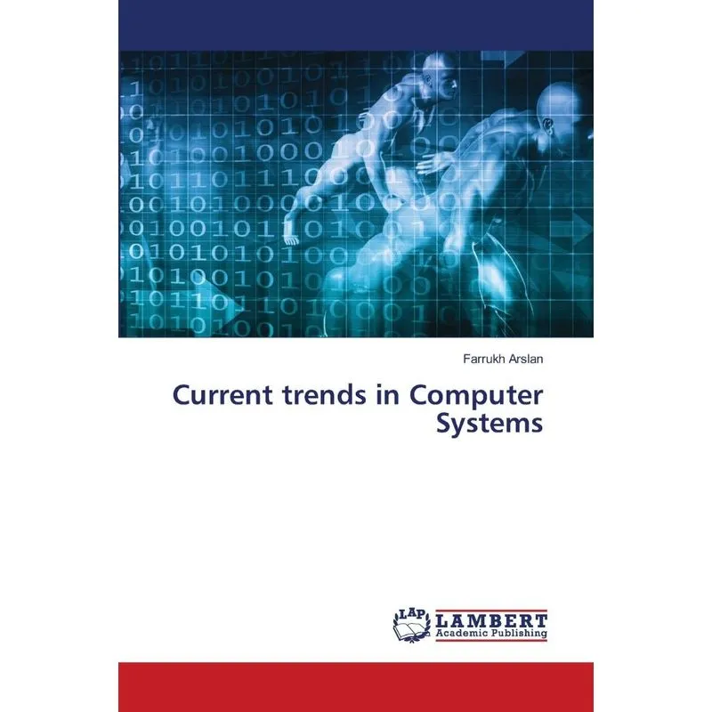 Current trends in Computer Systems