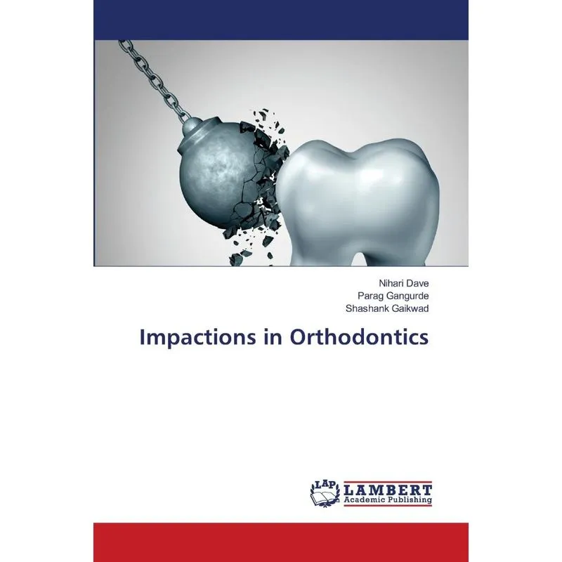 Impactions in Orthodontics