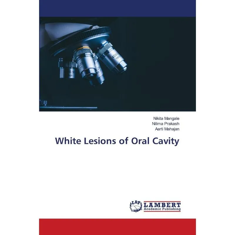 White Lesions of Oral Cavity