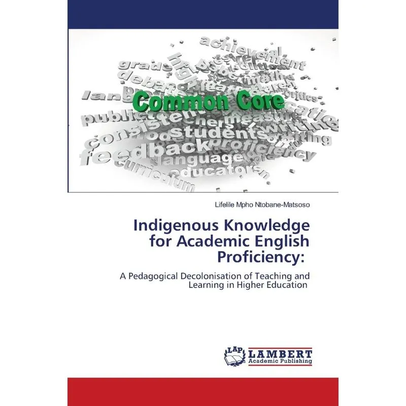 Indigenous Knowledge for Academic English Proficiency