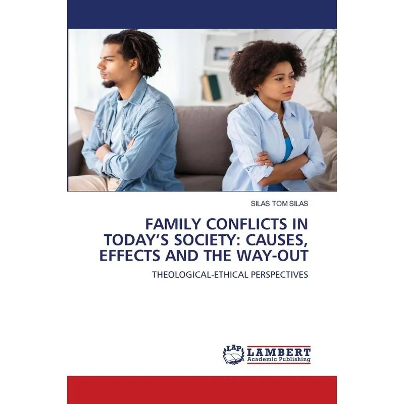 FAMILY CONFLICTS IN TODAYS SOCIETY
