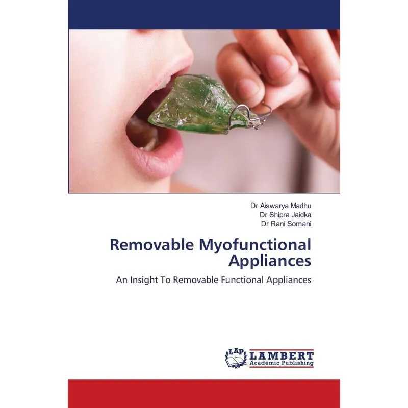 Removable Myofunctional Appliances