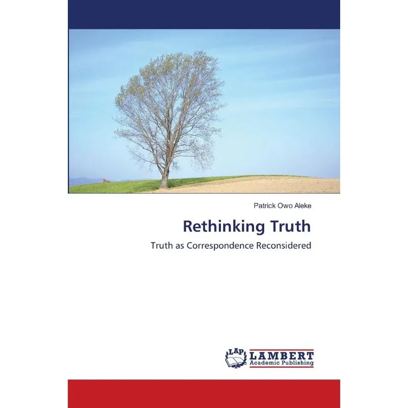 Rethinking Truth