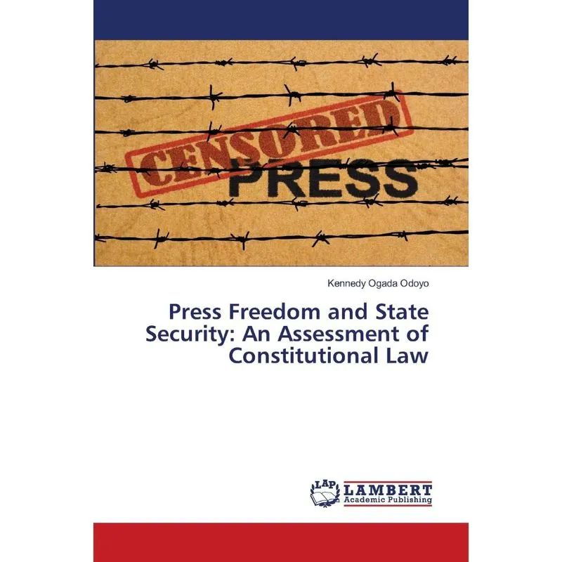 Press Freedom and State Security