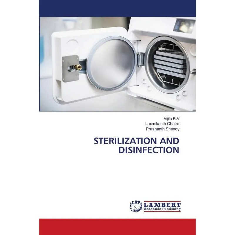 STERILIZATION AND DISINFECTION