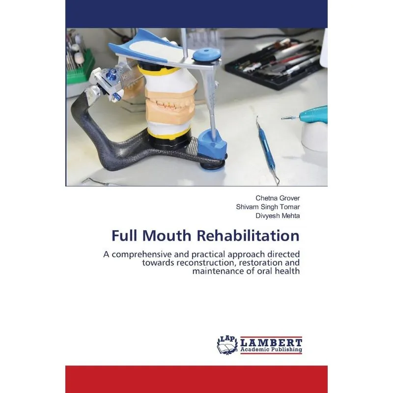 Full Mouth Rehabilitation