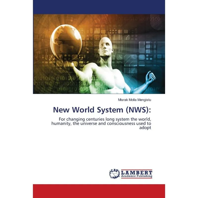 New World System (NWS)