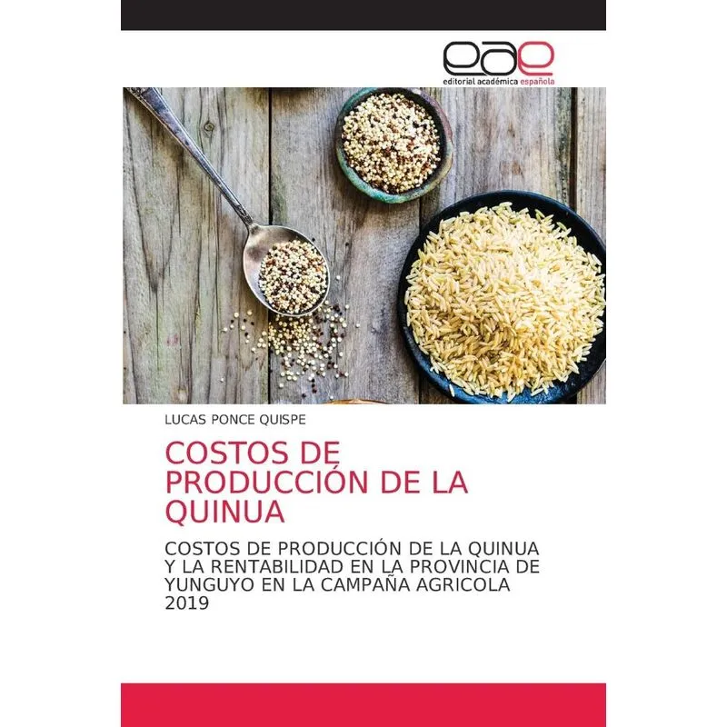 COSTOS DE PRODUCCIÓN DE LA QUINUA