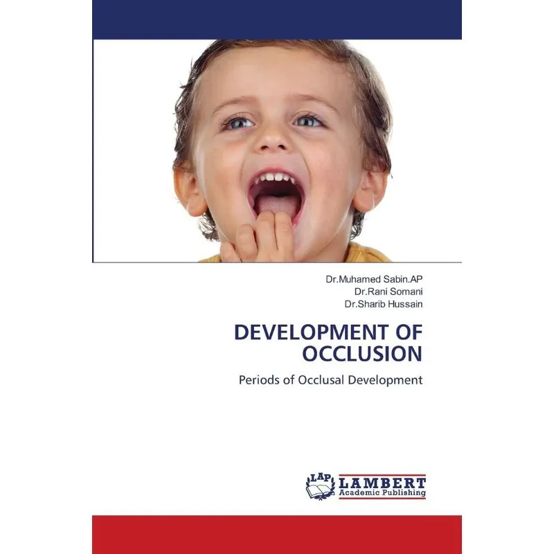 DEVELOPMENT OF OCCLUSION