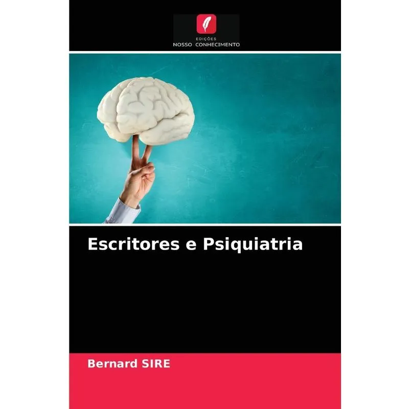 Escritores e Psiquiatria
