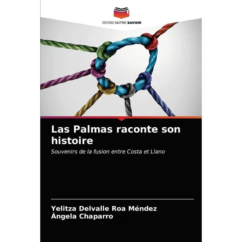 Las Palmas raconte son histoire