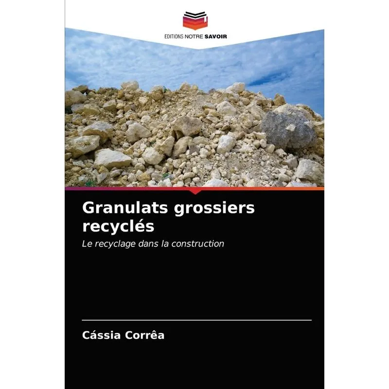 Granulats grossiers recyclés