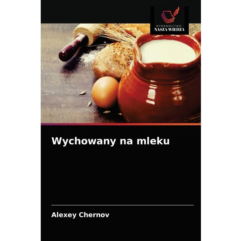 Wychowany na mleku