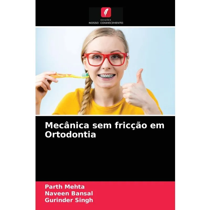 Mecânica sem fricção em Ortodontia