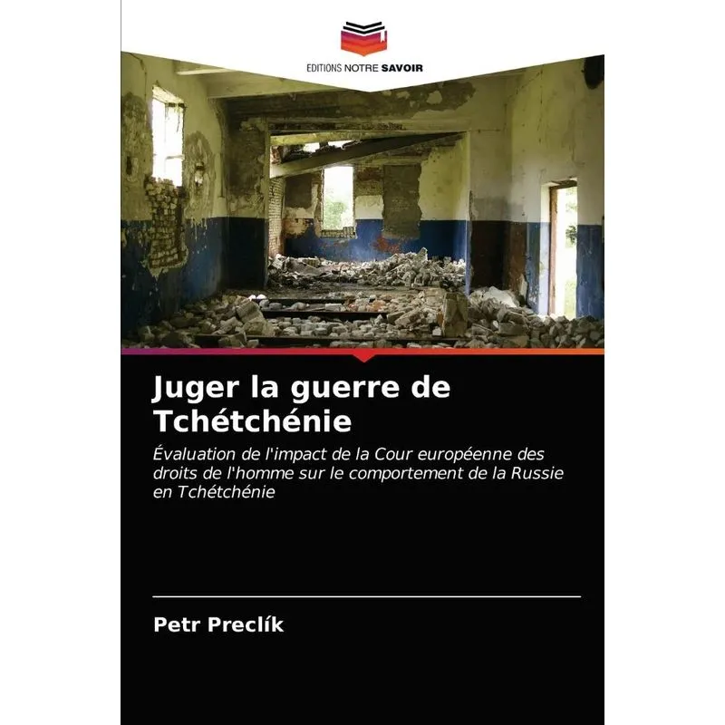 Juger la guerre de Tchétchénie