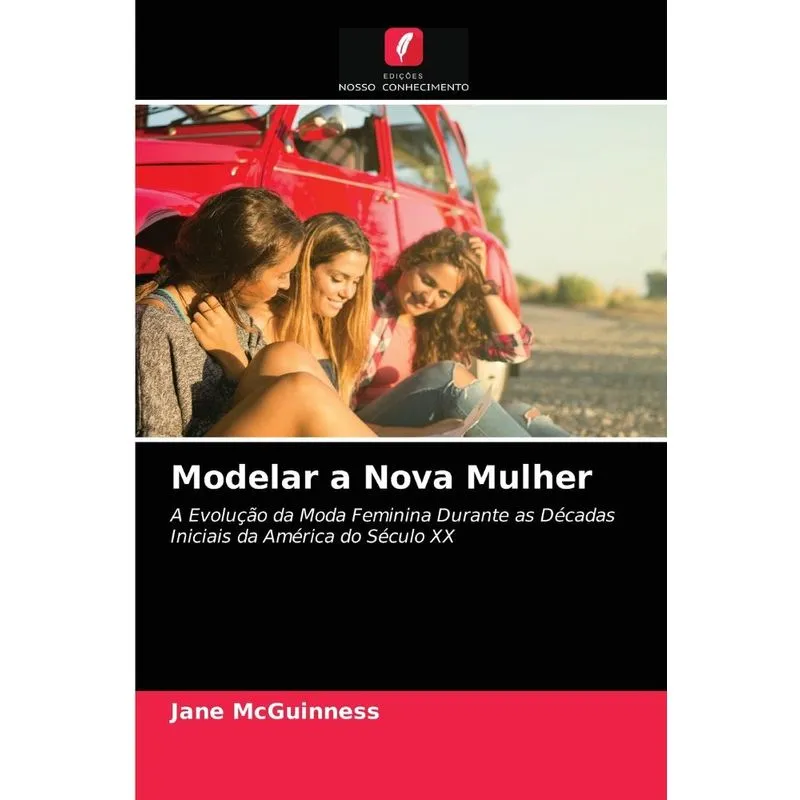 Modelar a Nova Mulher