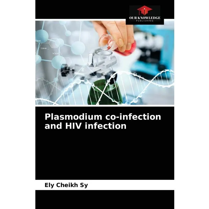 Plasmodium Co-infection And Hiv Infection