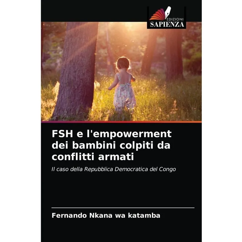 FSH e lempowerment dei bambini colpiti da conflitti armati