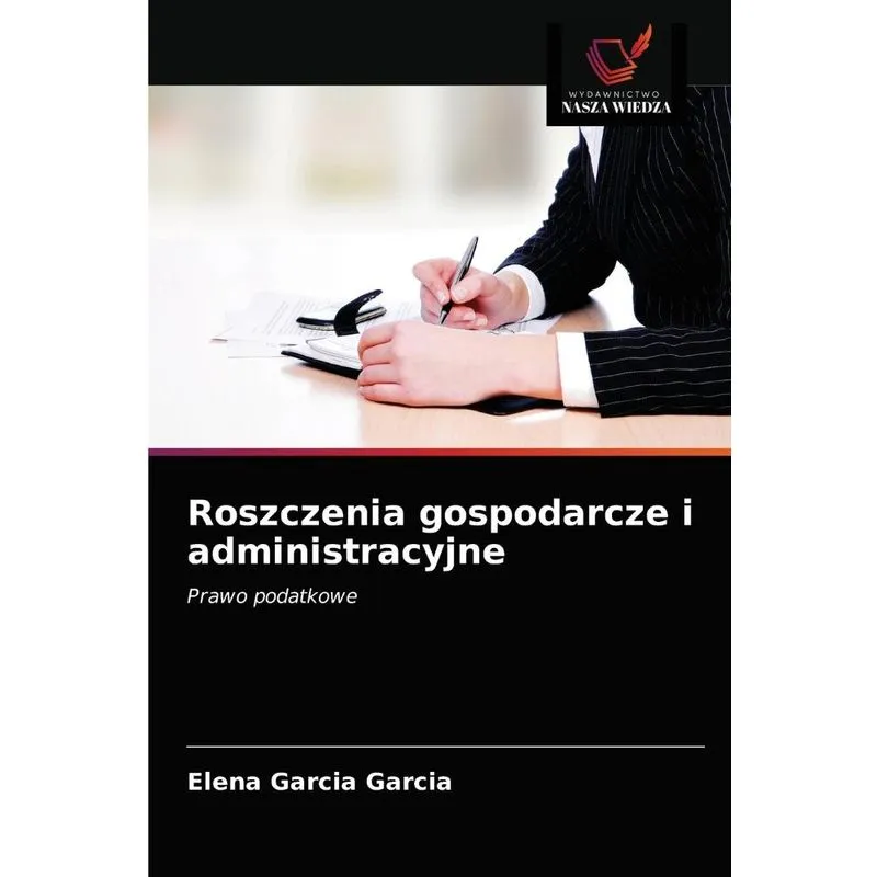 Roszczenia gospodarcze i administracyjne
