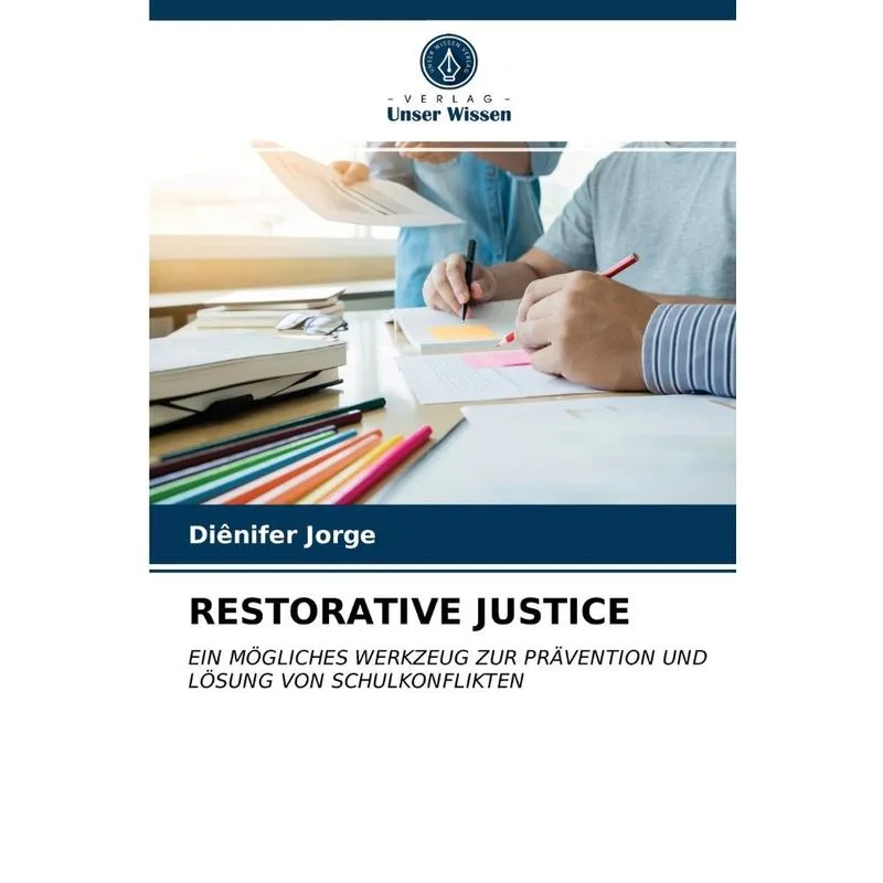 RESTORATIVE JUSTICE