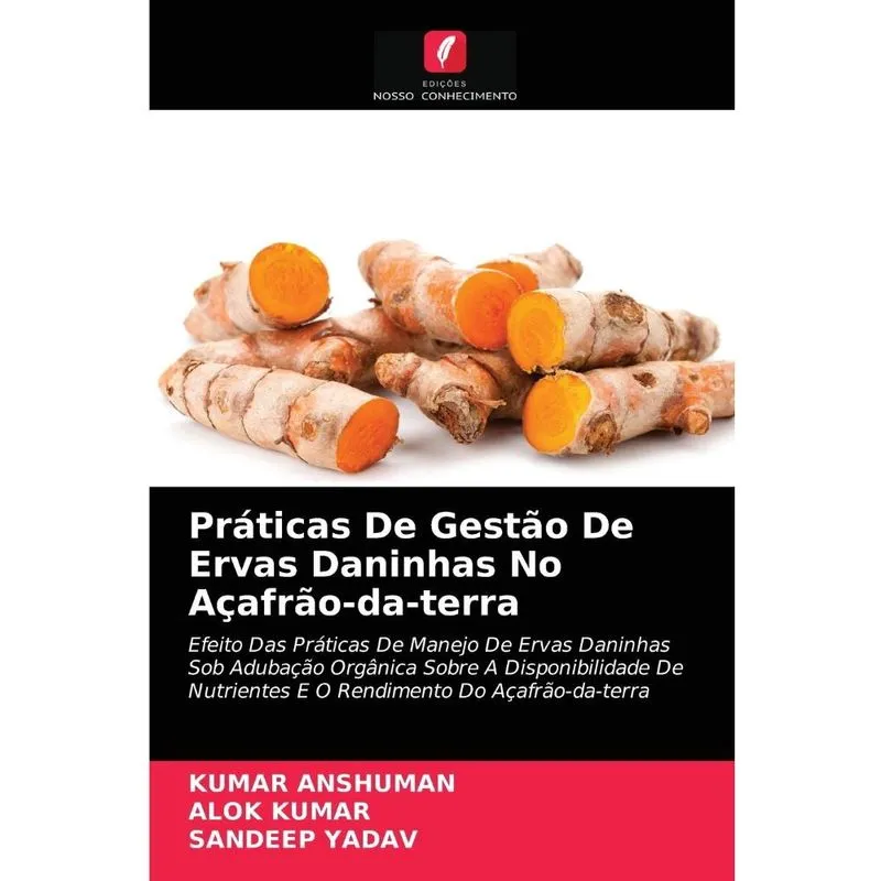 Práticas De Gestão De Ervas Daninhas No Açafrão-da-terra