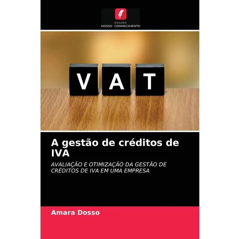 A gestão de créditos de iva