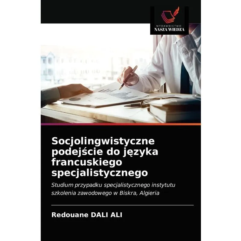 Socjolingwistyczne podejscie do jezyka francuskiego specjal