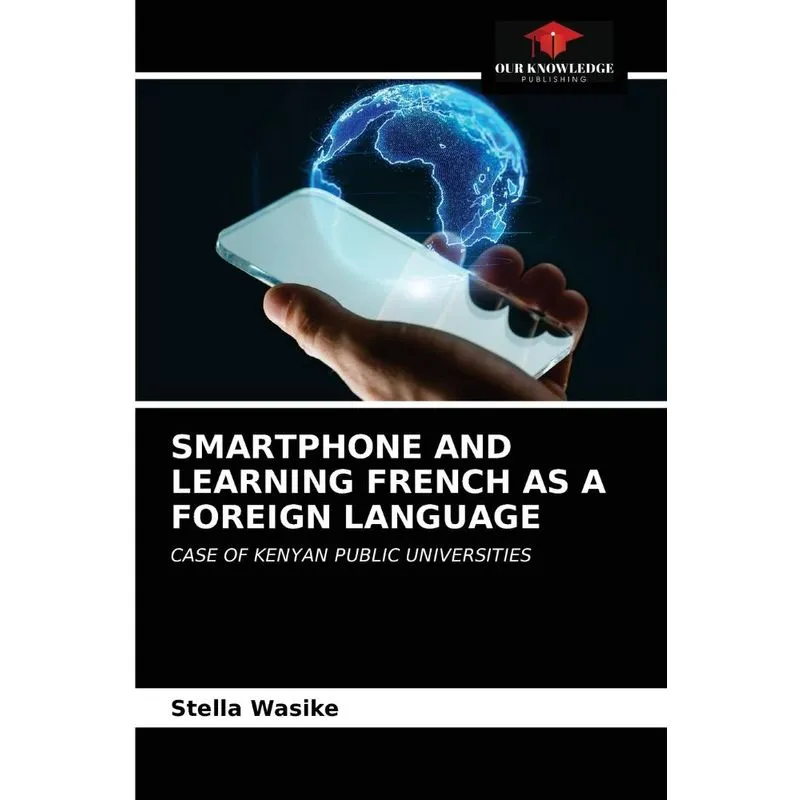 SMARTPHONE AND LEARNING FRENCH AS A FOREIGN LANGUAGE