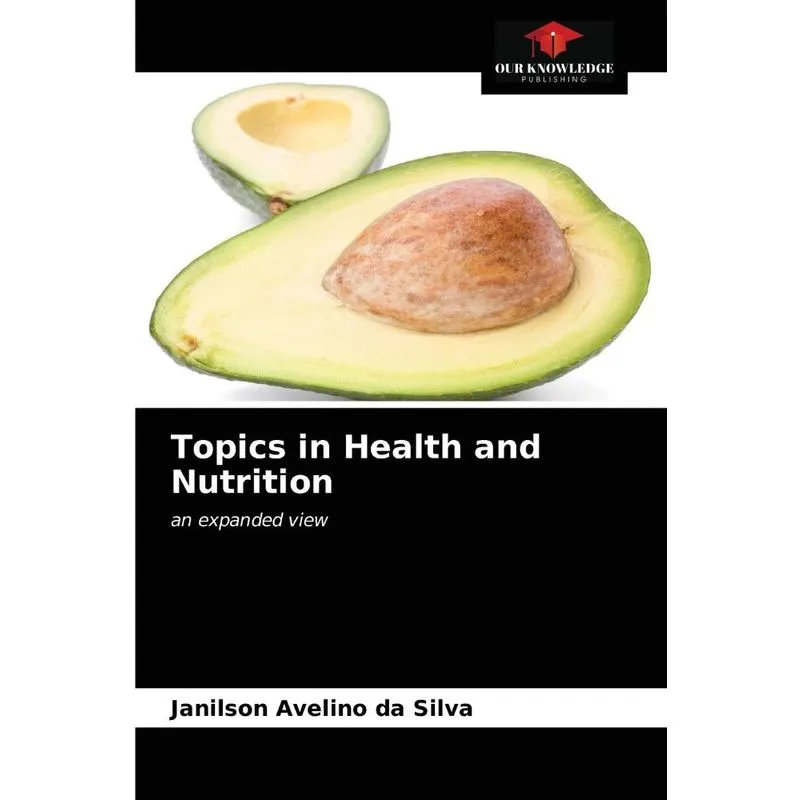 Topics in Health and Nutrition