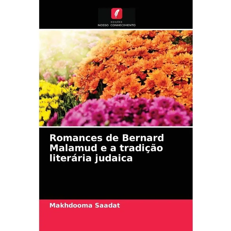 Romances de Bernard Malamud e a tradição literária judaica