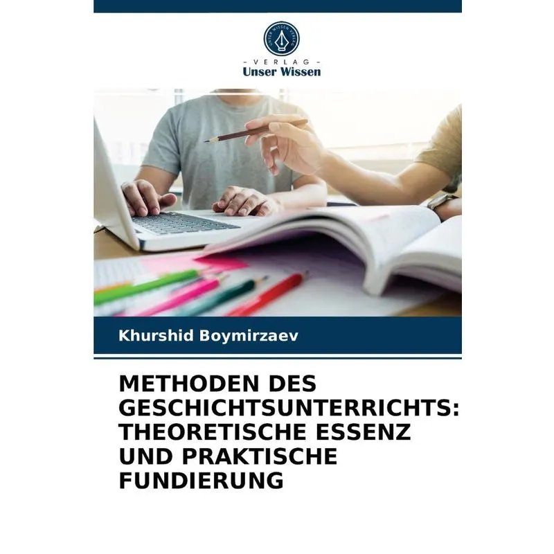 METHODEN DES GESCHICHTSUNTERRICHTS