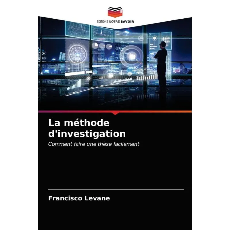 La Méthode Dinvestigation