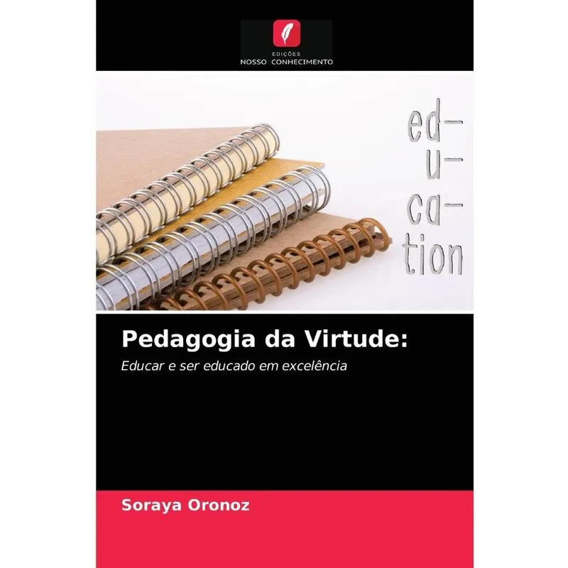 Pedagogia da Virtude