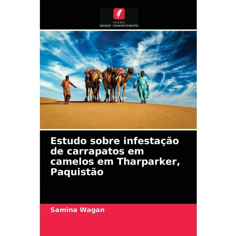 Estudo sobre infestação de carrapatos em camelos em Tharpar